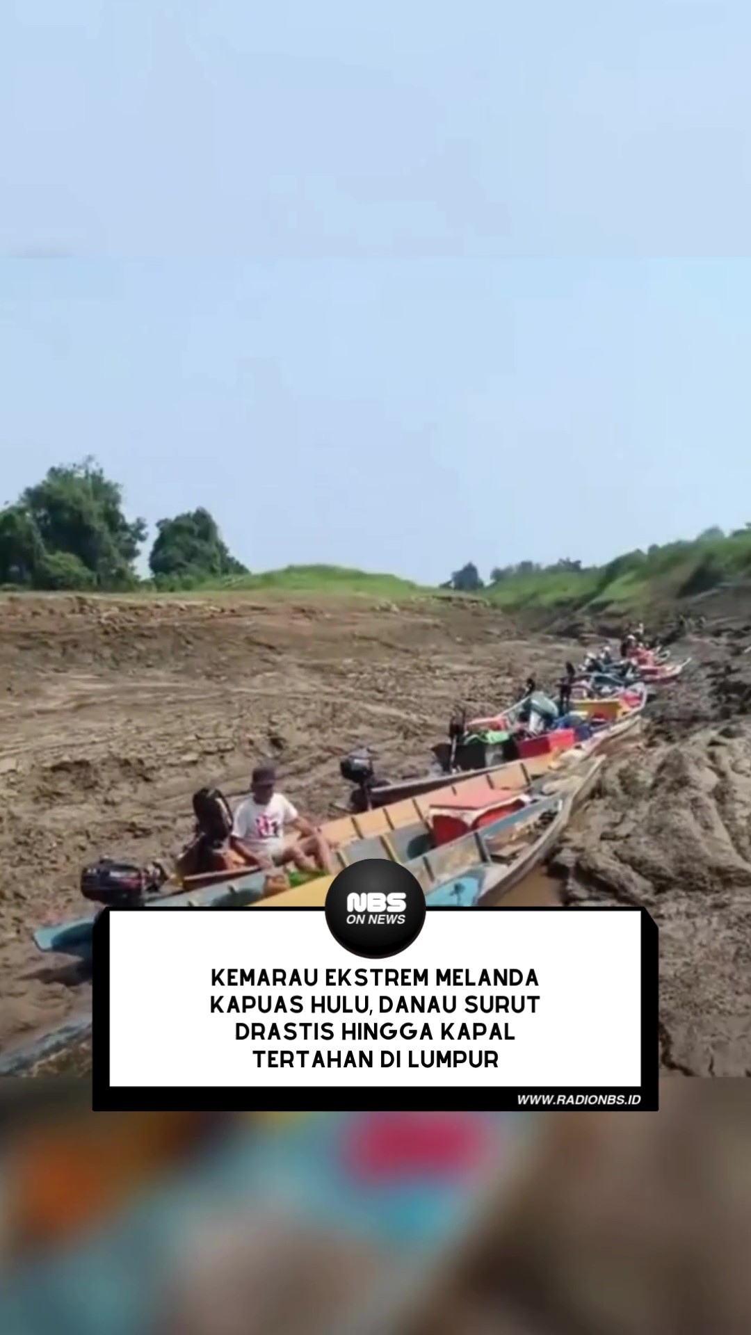 Kemarau ekstrem berdampak pada aktivitas masyarakat di Kabupaten Kapuas Hulu, Kalimantan Barat