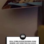 Gelombang kritik terhadap Bank Mandiri terus meluas setelah viralnya kasus pemblokiran rekening milik Supriyono alias Botok